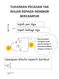 Tukar pecahan bercampur kepada pecahan tak wajar 2. Tukarkan Pecahan Tak Wajar Kepada Nombor Bercampur Docx