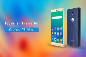 Theme for Gionee P8 Max pour Android ...