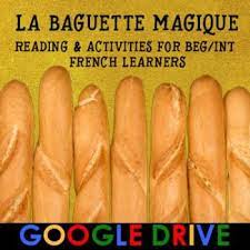 La Baguette Magique A Story For Beg Int French Learners Google Drive French For Beginners Teaching French Learn French