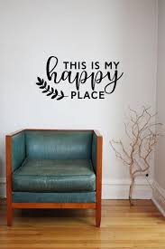 Thanks for always supporting my side gig rachel seymour webber. This Is My Happy Place Removable Wall Decor Whimsidecals