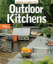 There's room for a big basin that you can fill with ice to keep your drinks cool as well as a serving area. Outdoor Kitchens Better Homes And Gardens Home Better Homes And Gardens 0014005235435 Amazon Com Books