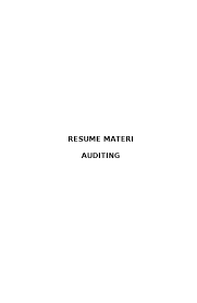 .chapter 18 revenue recognition, bab 18 akuntansi kieso, rangkuman pengakuan pendapatan kieso, resume akm bab 18, kunci jawaban chapter 18 taufik p sanjaya kieso intermediate accounting ifrs kunci jawaban kieso chapter 18 bahasa indonesia, label ifrs edition volume 1 ifrs edition. Pdf Resume Materi Auditing Rendy Yunanto Academia Edu