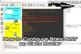 How To Configure Static Nat In Gns3 Sysnettech Solutions