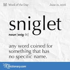 Sniglet Word Of The Day Dictionary Com Weird Words Unusual Words Words