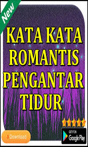 Terima kasih telah berkunjung di blog sederhana ini yang menghadirkan berita terbaru unik lucu puisi kata bijak dan kata mutiara juga artikel tentang cinta. Kata Kata Romantis Pengantar Tidur For Android Apk Download
