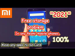 Storage Problem In Redmi Mobile Phones How To Move Apps To Sd Card For Redmi Mobile Phones 2021 Youtube