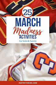 March madness is a high intensity, winner take all tournament of 68 ncaa men's. 25 March Madness Activities For Your Family