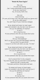 Don T Break My Heart Say You Love Me Again Break My Heart Again In 2020 My Heart Is Breaking My Heart Lyrics