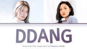 SURAN (수란) - DDANG (땡땡땡) Feat. HWASA (화사) of MAMAMOO (Color Coded Lyrics  HanRomEng가사) - YouTube