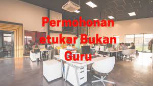 Maybe you would like to learn more about one of these? Permohonan E Tukar Bukan Guru Sesi 4 Tahun 2019