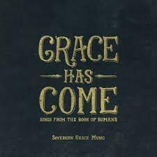 Grace college is a christian college in indiana, engaged in thoughtful scholarship and career preparation that develops compassionate, confident, and skilled graduates who lead lives of purpose. Grace Has Come Sovereign Grace Music