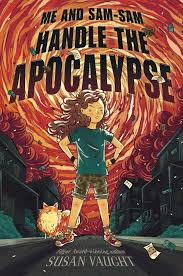 Sam's club helps you save time. Me And Sam Sam Handle The Apocalypse Book By Susan Vaught Official Publisher Page Simon Schuster