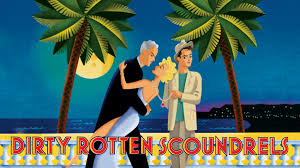 Concert Production: Dirty Rotten Scoundrels - Pioneer Theatre Company