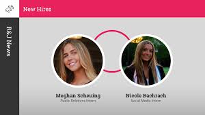 R&J Strategic Communications Welcomes Meghan Scheuing and Nicole ...