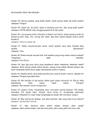 Kemudian dia menghentikan aktifitasnya dan duduk bersila bersandar di dinding. 50 Koleksi Teka Teki Mudah