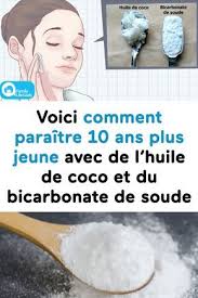 Voici Comment Paraitre 10 Ans Plus Jeune Avec De L Huile De Coco Et Du Bicarbonate De Soude Beauty Care Beauty Skin Care Skin Care Tips