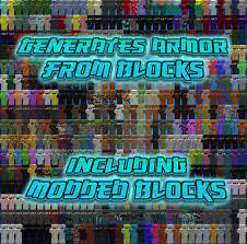 Here you will find a great list of the most popular and recent armor, tools, and weapons mods, update daily by ours. Block Armor Mods Minecraft Curseforge