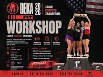 DEKA Workshop and workout