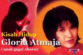 Belajar dari Gloria Atmaja
