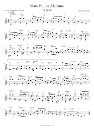 I can't forget the glamour your eyes held a tender light while (and) stars fell on alabama (fractured 'bama) last night. Stars Fell On Alabama For Solo Guitar Sheet Music For Guitar Solo Musescore Com