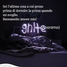 Le Frasi Della Buonanotte Da Dedicare Al Proprio Amato Trovafrasi Per riposare bene quando si va a letto, non basta spogliarsi dei vestiti, bisognerebbe spogliarsi anche dei. le frasi della buonanotte da dedicare