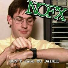 MEME MONDAY Two Dwight Schrute inspired memes for the price of one. 😂 #ska  #punk #skapunkdaily #mightymightybosstones #nofx #theoffice