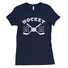 My mom used to say to me you can't have fun all the time. 365 Printing Hockey Mom Womens Navy Funny Hockey Quote T Shirt Mother S Day Gift Walmart Com Walmart Com
