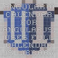 Angularui Calendar For Angularjs Calendar Decor Home Decor