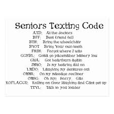 Funny Seniors Texting Code Postcard Zazzle Com Funny Relatable Memes Funny Messages Funny Jokes
