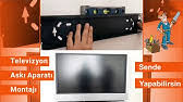Televizyon askı aparatı hareketli tv askı aparatı (montaj). Lcd Led Tv Plazma Duvar Aski Aparati Ile Duvara Tv Montaj I Yapmak Youtube