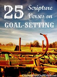 I don't know how to express how much i love the 2020 youth theme! 25 Scripture Verses On Goal Setting Celebrate Every Day With Me