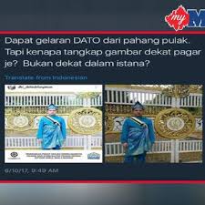 Check spelling or type a new query. Dapat Gelaran Dato Dari Pahang Tapi Ambil Gambar Kat Pagar Istana Je Ini Jawapan Datuk Dr