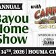 Bayou Home Show