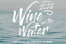 17th Annual | WINE ON THE WATER