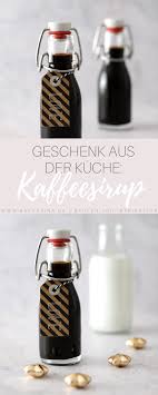 Kaffeesirup Selbst Machen In 2020 Kaffeesirup Kaffee Sirup Karamellsirup