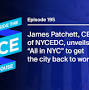 Profile Picture of James Patchett, CEO of NYCEDC, unveils “All in NYC” to get the city ...on Google