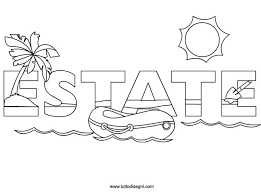 Scritta Estate Da Colorare Tuttodisegni Com Disegni Da Colorare Estate Disegno Estate Insegnare I Colori Ai Bambini