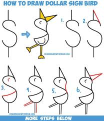 How To Draw A Cute Cartoon Bird Duck From A Dollar Sign Easy Step By Step Drawing Tutorial Easy Drawings For Kids Drawing Tutorials For Kids Word Drawings