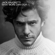 What More Can I Do? (Edit), Jack Savoretti