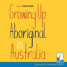 It is indigenous to the australian people. Growing Up Aboriginal In Australia By Anita Heiss