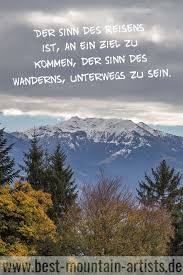Die 100 Besten Wanderzitate Zitate Zum Thema Wandern Zitat Wand
