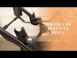 Baby Jogger City Select Lux Which Car Seats Fit See Description Updated Video Available Youtube