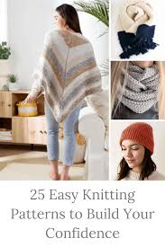 We did not find results for: 25 Easy Knitting Patterns To Build Your Confidence Love Life Yarn