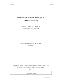 At takaful brunei, we believe in a zero tolerance to fraud. Doc Regulatory Issues Challenge In Malaysian Takaful Industry Mohamed Aslam Mohamed Iqbal Academia Edu