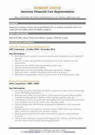 Gather client information financial services representatives provide information to their clients about the application process for. Financial Care Representative Resume Samples Qwikresume