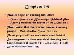 This is already announced in 1 corinthians 1 when a person seeks the meaning of a single biblical verse it is important discover the purpose of the chapter and the role a particular verses(s) plays in. 1st Corinthians