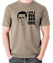 I Ate A Big Red Candle T Shirt Etsy New Zealand