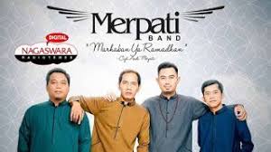 Lirik Merpati Band Marhaban Ya Ramadhan Lirik Band Perasaan