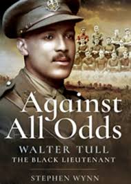 Against All Odds: Walter Tull