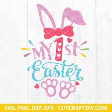 Download My First Easter Svg My 1st Easter Svg Bunny Ears Svg Rabbit Svg